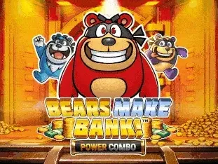 Bears Make Bank! Power Combo